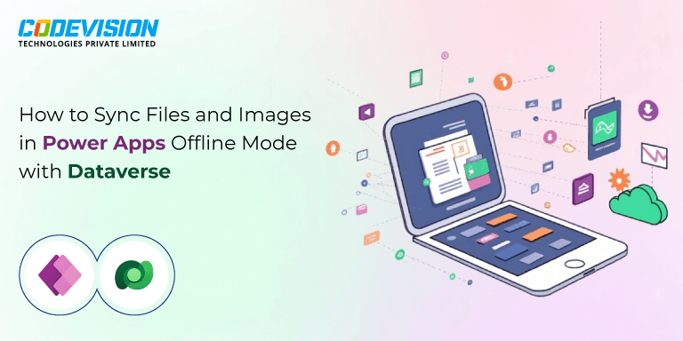 How-to-Sync-Files-and-Images-in-Power-Apps-Offline-Mode-with-Dataverse